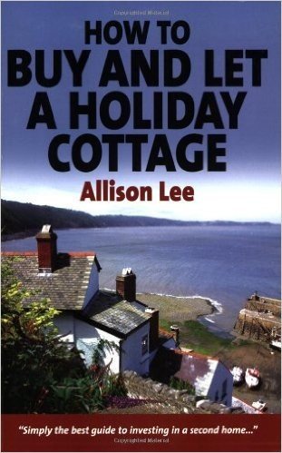 How to Buy and Let a Holiday Cottage baixar