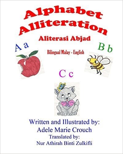 Alphabet Alliteration Bilingual Malay English