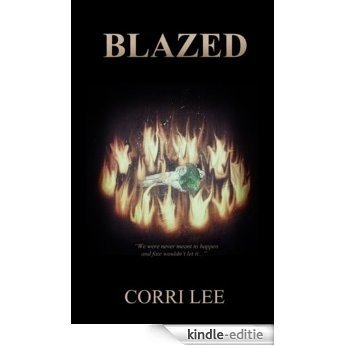 Blazed (English Edition) [Kindle-editie]