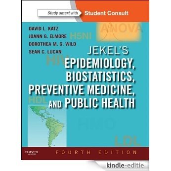 Jekel's Epidemiology, Biostatistics and Preventive Medicine (Jekel's Epidemiology, Biostatistics, Preventive Medicine, Public Health) [Kindle-editie]