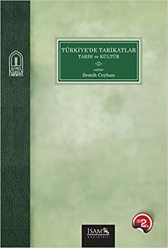 Türkiye'de Tarikatlar Tarih ve Kültür