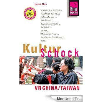Reise Know-How KulturSchock VR China / Taiwan (German Edition) [Kindle-editie]