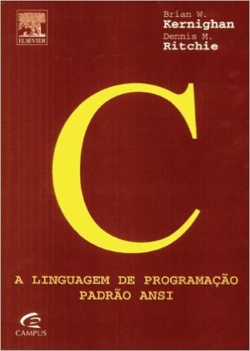 C. A Linguagem de Programação Padrão ANSI