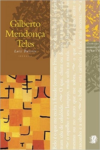 Gilberto de Mendonça Teles - Coleção Melhores Poemas baixar