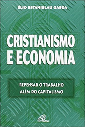 Cristianismo E Economia