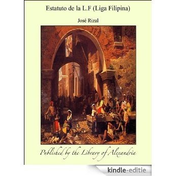 Estatuto de la L.F (Liga Filipina) [Kindle-editie]