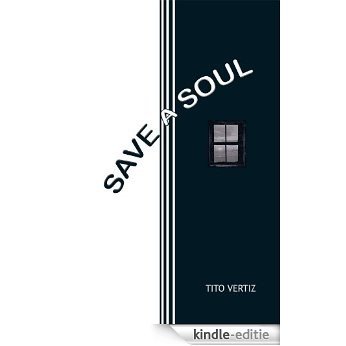 Save a Soul (English Edition) [Kindle-editie]
