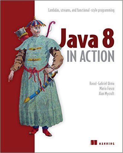 Java 8 in Action: Lambdas, Streams, and Functional-Style Programming baixar