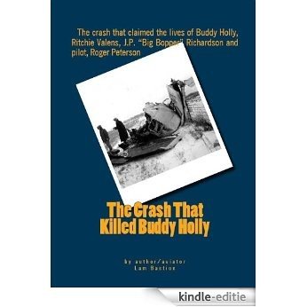 The Crash That Killed Buddy Holly (English Edition) [Kindle-editie]