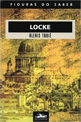 Locke - Coleção Figuras do Saber 10
