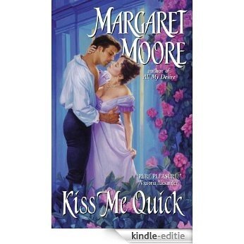 Kiss Me Quick [Kindle-editie]
