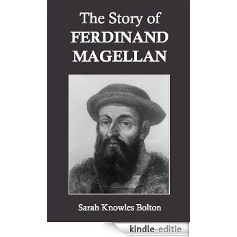 The Story of Ferdinand Magellan (English Edition) [Kindle-editie]