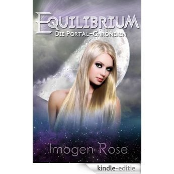 Die Portal-Chroniken - Equilibrium: Band 2 (German Edition) [Kindle-editie]