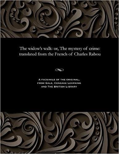 indir The widow&#39;s walk: or, The mystery of crime: translated from the French of Charles Rabou