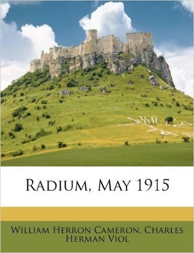 Radium, May 1915