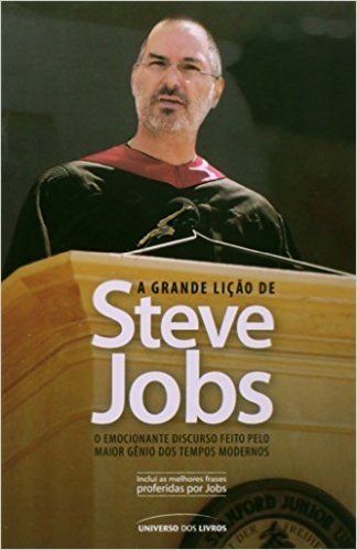 Grande Licao De Steve Jobs, A