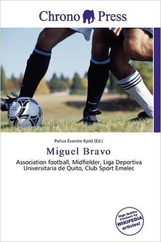 Miguel Bravo