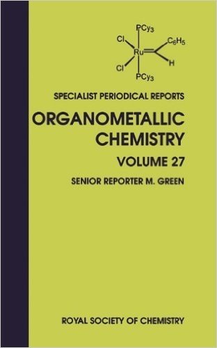 Organometallic Chemistry: Volume 27