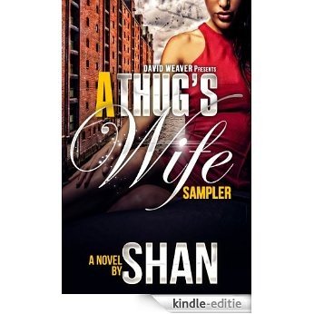 A Thug's Wife (17,000 word SAMPLE) (English Edition) [Kindle-editie]