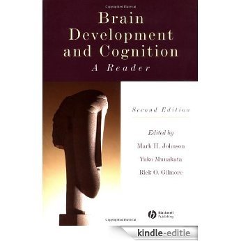 Brain Development and Cognition: A Reader [Kindle-editie]