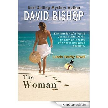 The Woman (Linda Darby Mystery Book 1) (English Edition) [Kindle-editie]