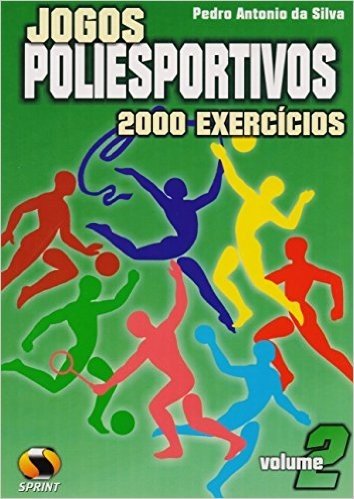 Jogos Poliesportivos 2000 Exercícios - Volume 2