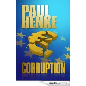 Corruption (The Nick Hunter Series Book 5) (English Edition) [Kindle-editie]