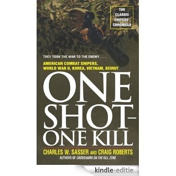 One Shot One Kill: One Shot One Kill (English Edition) [Kindle-editie]