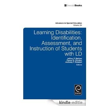 Learning Disabilities: Identification, Assessment, and Instruction of Students with LD: 24 (Advances in Special Education) [Kindle-editie]