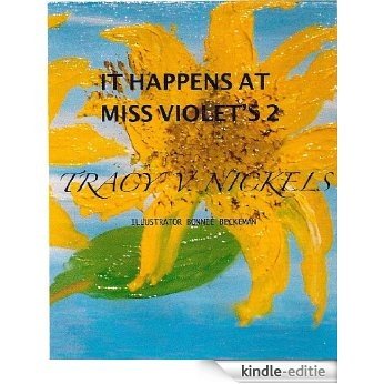 It happen's at Miss Violet's 2 (English Edition) [Kindle-editie]
