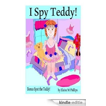 I Spy Teddy! (English Edition) [Kindle-editie]