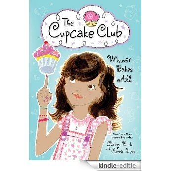 Winner Bakes All: The Cupcake Club [Kindle-editie]