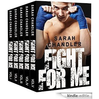 Fight For Me (The Fight For Me Series Box Set) (MMA Romance) (Sports Romance) (English Edition) [Kindle-editie]