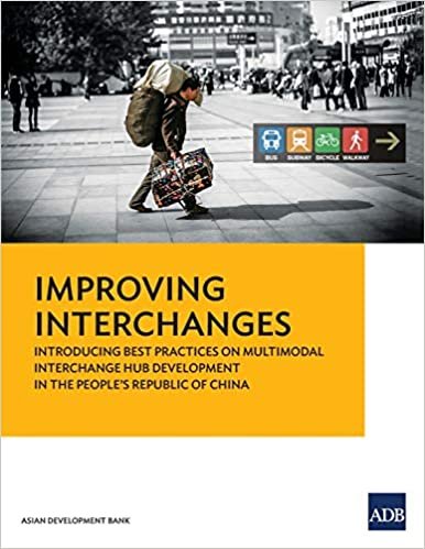 Improving Interchanges: Introducing Best Practices on Multimodal Interchange Hub Development in the People's Republic of China