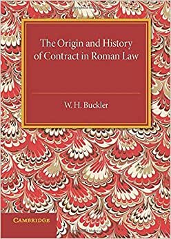 indir The Origin and History of Contract in Roman Law: Down to the End of the Republican Period