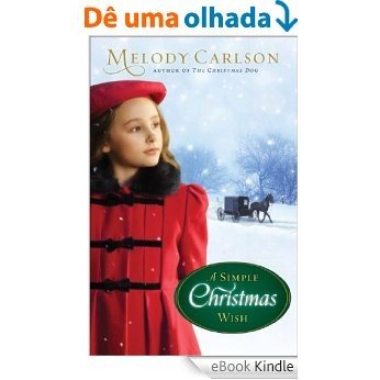 A Simple Christmas Wish [eBook Kindle]
