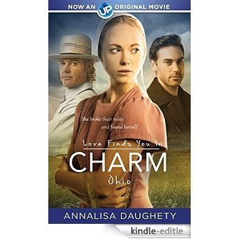 Love Finds You in Charm, Ohio [Kindle-editie]