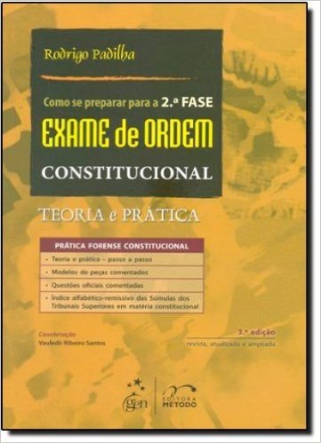 Como Se Preparar Para O Exame De Ordem - 2. Fase - Constitucional