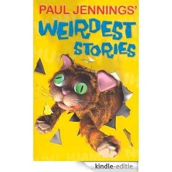 Paul Jenning's Weirdest Stories (Uncollected) [Kindle-editie]