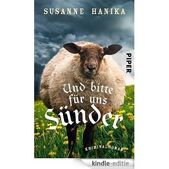 Und bitte für uns Sünder: Kriminalroman (Lisa-Wild-Krimis 2) (German Edition) [Kindle-editie]