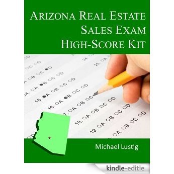 Arizona Real Estate Sales Exam High-Score Kit (English Edition) [Kindle-editie]