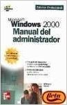 Microsoft Windows 2000: Manual del Administrador