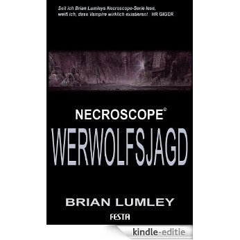 Brian Lumleys Necroscope 9: Werwolfsjagd (German Edition) [Kindle-editie]