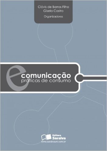 Comunicação e Prática de Consumo