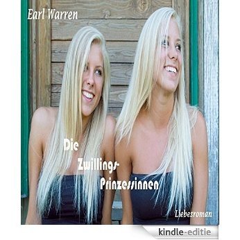 Die Zwillings-Prinzessinnen (German Edition) [Kindle-editie]