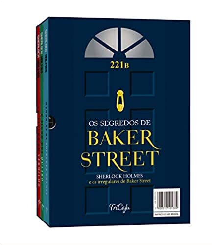 Os segredos de Baker Street - Box com 3 Livros: Sherlock Holmes e os Irregulares de Baker Street