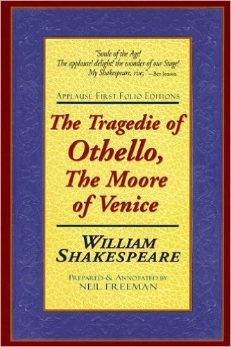 The Tragedie of Othello, the Moore of Venice: Applause First Folio Editions
