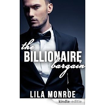 The Billionaire Bargain (English Edition) [Kindle-editie]