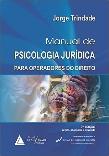 Manual De Psicologia Jurídica Para Operadores Do Direito