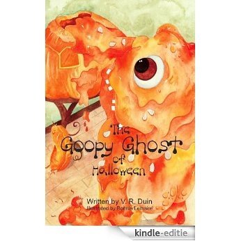 The Goopy Ghost of Halloween (English Edition) [Kindle-editie]